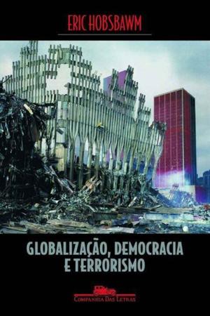 Imagem de Globalizacao,democracia e Terrorismo