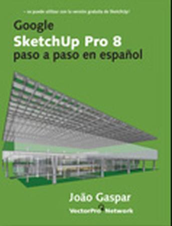 Imagem de Google Sketchup Pro 8 - Paso a Paso en Español