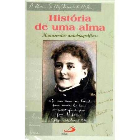 Imagem de Historia de uma alma - manuscritos autobiograficos - col. espiritualidade - PAULUS