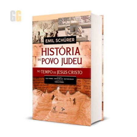 Imagem de História do Povo Judeu no Tempo de Jesus Cristo - Emil Schürer - Coleção Vol. 1 e 2 - -  