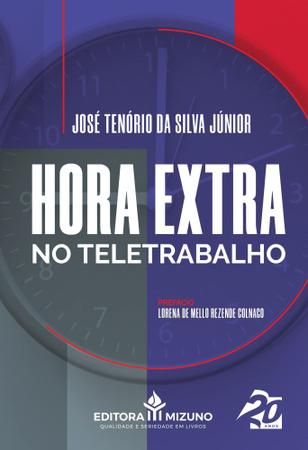 Imagem de Hora Extra no Teletrabalho - Editora Mizuno