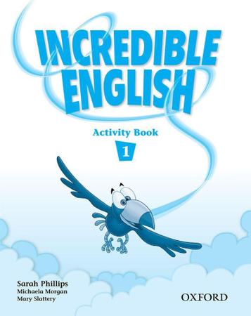 Imagem de Incredible English 1 - Activity Book - Oxford University Press - ELT