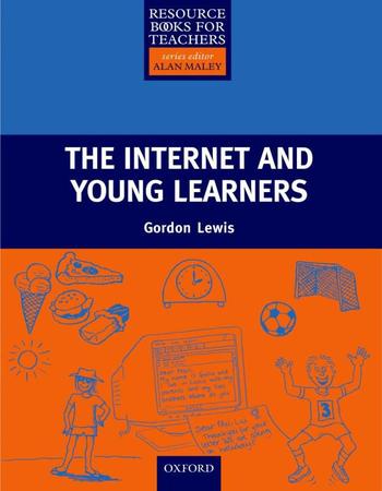 Imagem de Internet and young learners, the - OXFORD UNIVERSITY