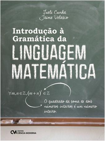 Imagem de Introduçao a gramatica da linguagem matematica