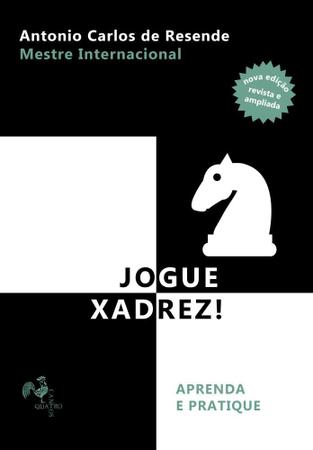 XADREZ - PARA LEIGOS - Selecta Livros
