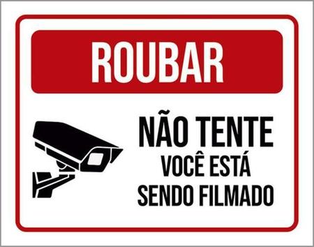 Imagem de Kit 10 Placas Roubar Não Tente Você Filmado 36X46