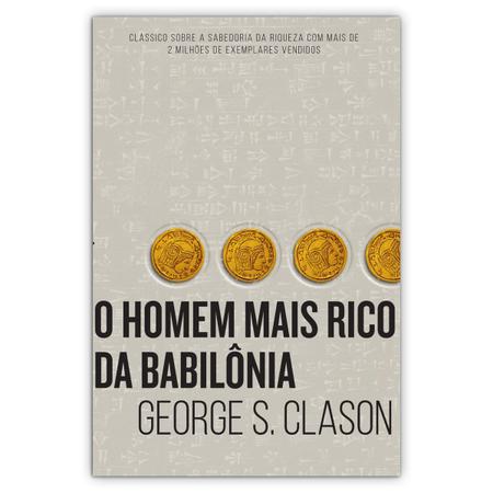 Imagem de Kit 2livros, O Homem mais Rico da Babilônia + O Investidor de Bom Senso, Clássico Sobre como Multiplicar Riqueza e Solucionar Problemas Financeiros