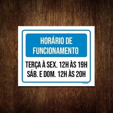 Kit 3 Placa Horário Funcionamento Terça Sex Sab Dom - Sinalizo Imagem de Kit 3 Placa Horário Funcionamento Terça Sex Sab Dom