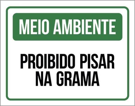 Imagem de Kit 3 Placas Meio Ambiente Proibido Pisar Na Grama 36X46