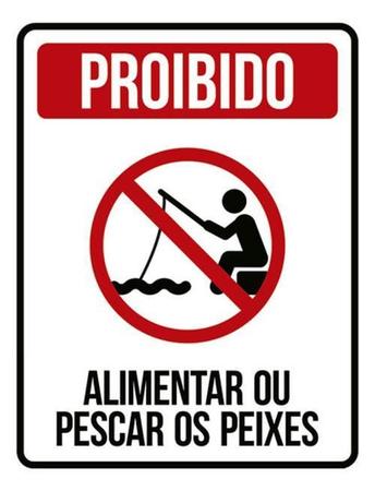 Kit 3 Placas Proibido Alimenter Pescar Peixes 36X46 - Sinalizo Imagem de Kit 3 Placas Proibido Alimenter Pescar Peixes 36X46