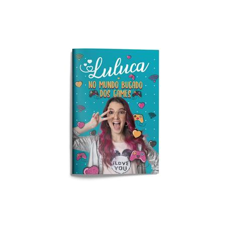 Luluca - No Mundo Bugado Dos Games + Pulseira - 1ª Ed. em Promoção