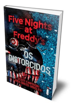 Imagem de Kit de Livros Five Nights at Freddys : Olhos Prateados & Os Distorcidos & A Última Porta Volumes 1, 2 e 3 Fnaf Capa Comum
