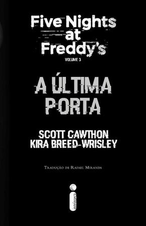 Os Distorcidos Five Nights at Freddys by Scott Cawthon