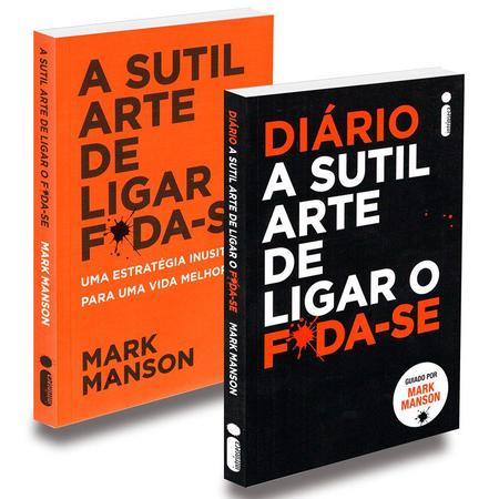A Sutil Arte de Ligar o Foda-se - Mark Manson
