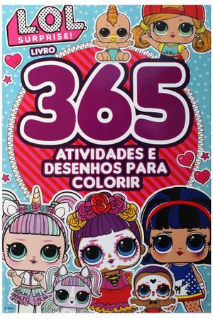 L. O. L. Surprise! - 365 atividades e desenhos para colorir + Marca Página  em Promoção na Americanas