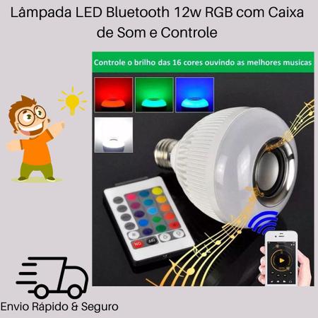 Lâmpada LED Bluetooth 12w RGB com Caixa de Som e Controle Ilumine seu  ambiente e ouça música - Online - Lâmpada Inteligente - Magazine Luiza