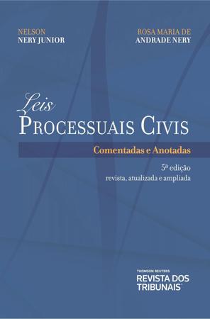 Imagem de Leis Processuais Civis - Comentadas e Anotadas - 5ª Ed. 2019 - RT