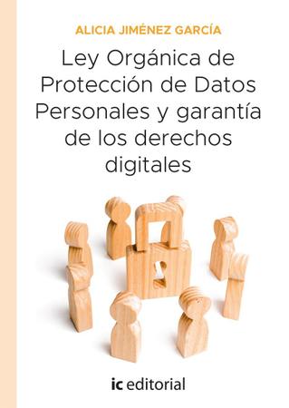 Imagem de Ley Orgánica de Protección de Datos Personales y garantía de los derechos digitales