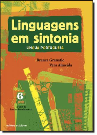 Imagem de Linguagens em Sintonia - 7 Ano / 6 Série