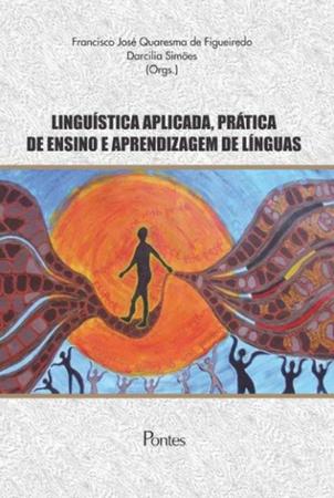 Imagem de Linguistica aplicada, pratica de ensino e aprendizagem de linguas