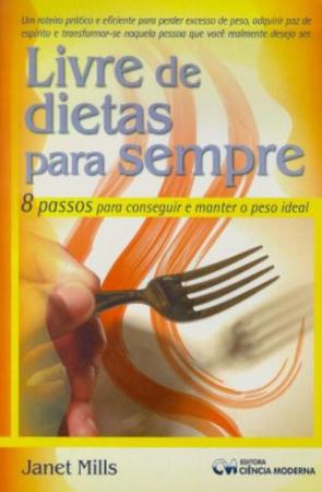 Imagem de Livre de Dietas para Sempre - CIENCIA MODERNA