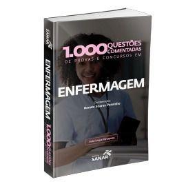 Imagem de Livro 1.000 Questões Comentadas De Provas, Concursos Em Enfermagem - Sanar