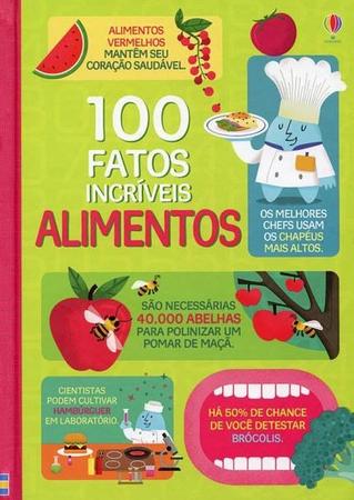 Imagem de Livro - 100 fatos incríveis : Alimentos