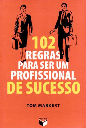 Imagem de Livro - 102 regras para ser um profissional de sucesso
