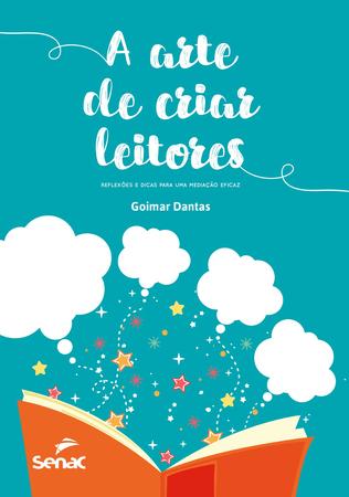 Imagem de Livro - A arte de criar leitores