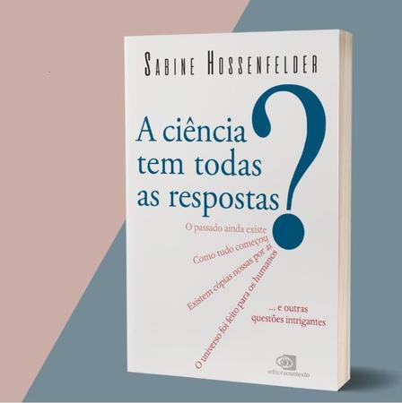 Imagem de Livro - A Ciência tem todas as respostas?