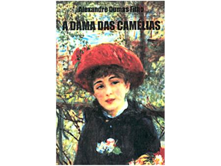 Trecho do livro A Dama das Camélias de Alexandre Dumas Filho