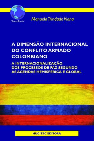Imagem de Livro - A dimensão internacional do conflito armado colombiano