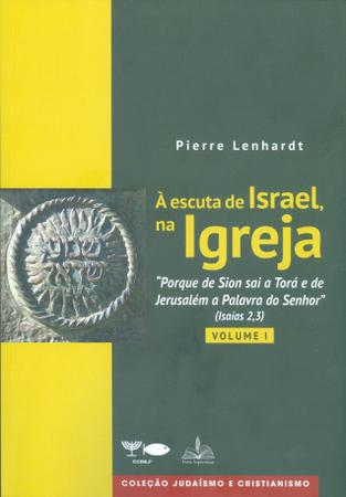 Imagem de Livro - Á escuta de israel, na igreja - vol 1