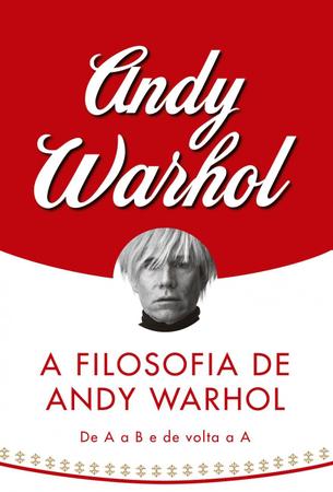 Imagem de Livro - A filosofia de Andy Warhol