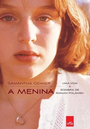 Imagem de Livro - A menina: Uma vida à sombra de Roman Polanski