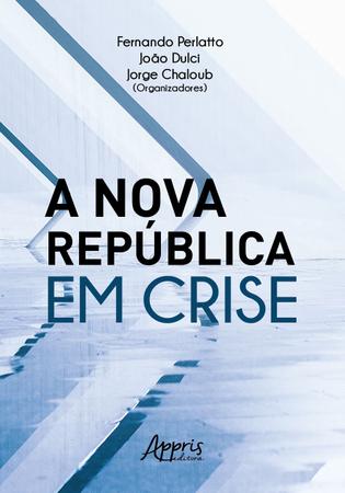 Imagem de Livro - A nova república em crise