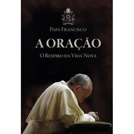 Livro Orações do Papa Francisco - Livros 