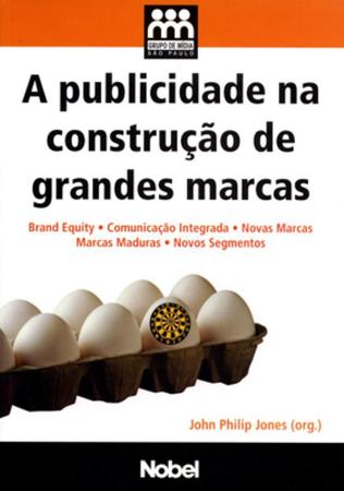 Imagem de Livro - A publicidade na construção de grandes marcas