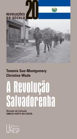Imagem de Livro - A Revolução Salvadorenha