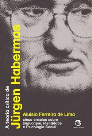 Imagem de Livro - A teoria crítica de Jürgen Habermas