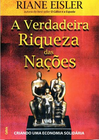 Imagem de Livro - A Verdadeira Riqueza das Nações