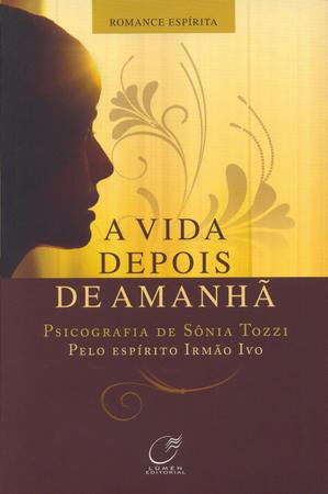 Imagem de Livro - A vida depois de amanhã