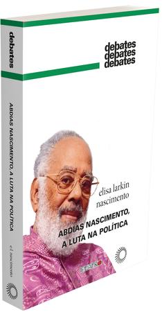 Imagem de Livro - Abdias Nascimento, a luta na política