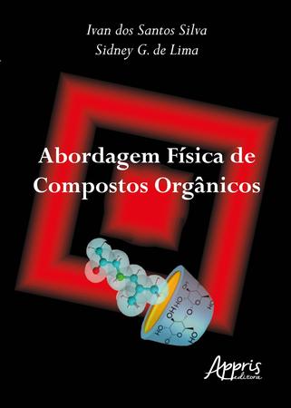 Imagem de Livro - Abordagem física de compostos orgânicos