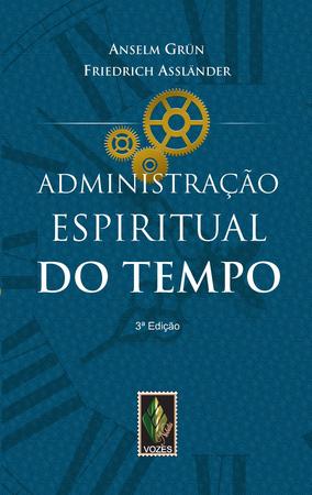 Imagem de Livro - Administração espiritual do tempo