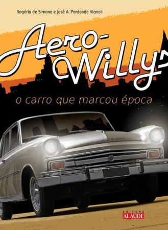 Imagem de Livro Aero-Willys - O Carro que Marcou Época