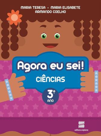 Imagem de Livro - Agora eu sei! Ciências naturais - 3º Ano