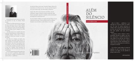Imagem de Livro Além do Silêncio: confidências . Autora: Eni de Oliveira Fantini - Edição da autora