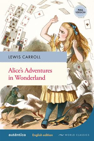 Imagem de Livro - Alice’s Adventures in Wonderland (English Edition – Full Version)