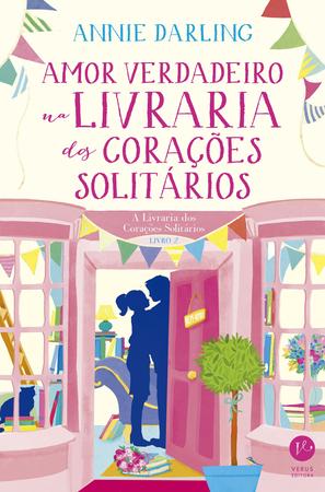 Imagem de Livro - Amor verdadeiro na livraria dos corações solitários